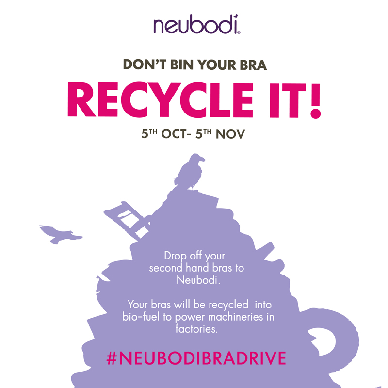 Bring Your Old Bras To DONATE. SUPPORT. RECYCLE” Neubodi Bra Drive 2017 In  Conjunction Of International Breast Cancer Awareness Month! - Mouse Mommy  Treats